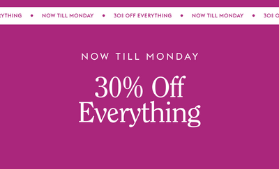 Promotional banner with '30% Off Everything' offer til monday on a magenta background