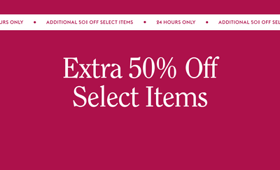 Promotional banner with 'Extra 50% Off Select Items' 24 hours only text on a red background