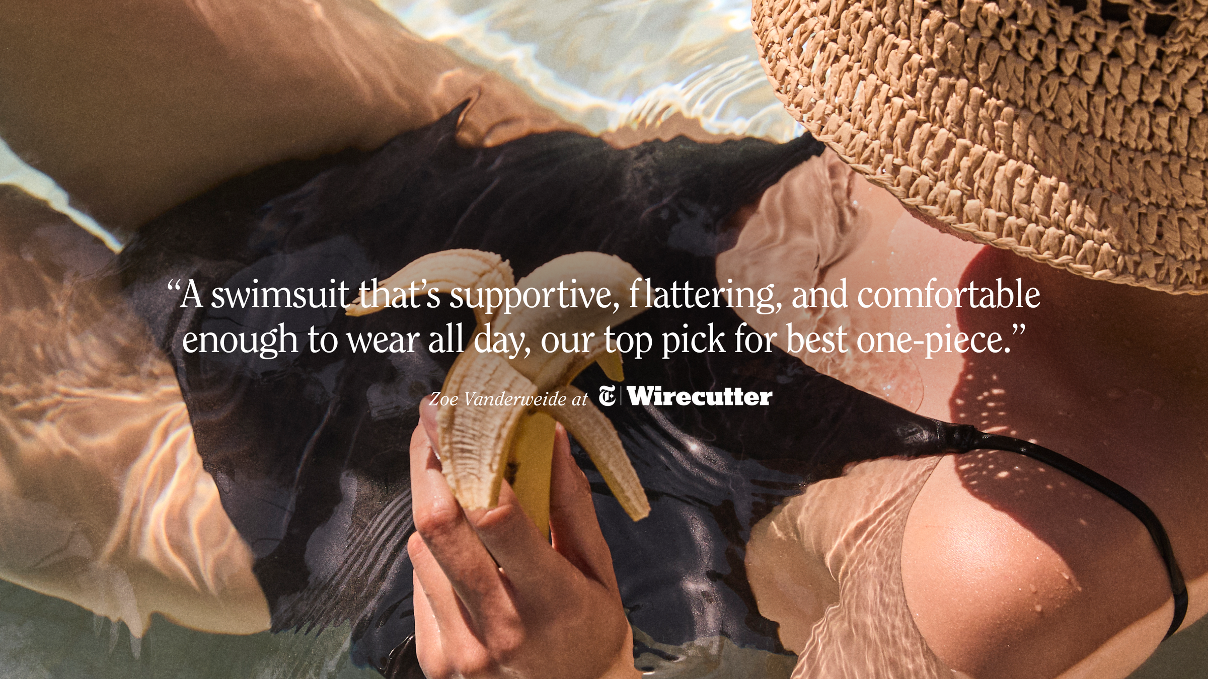 "A swimsuit that's supportive, flattering, and comfortable enough to wear all day, our top pick for best one-piece." Zoe Vanderweide at Wirecutter