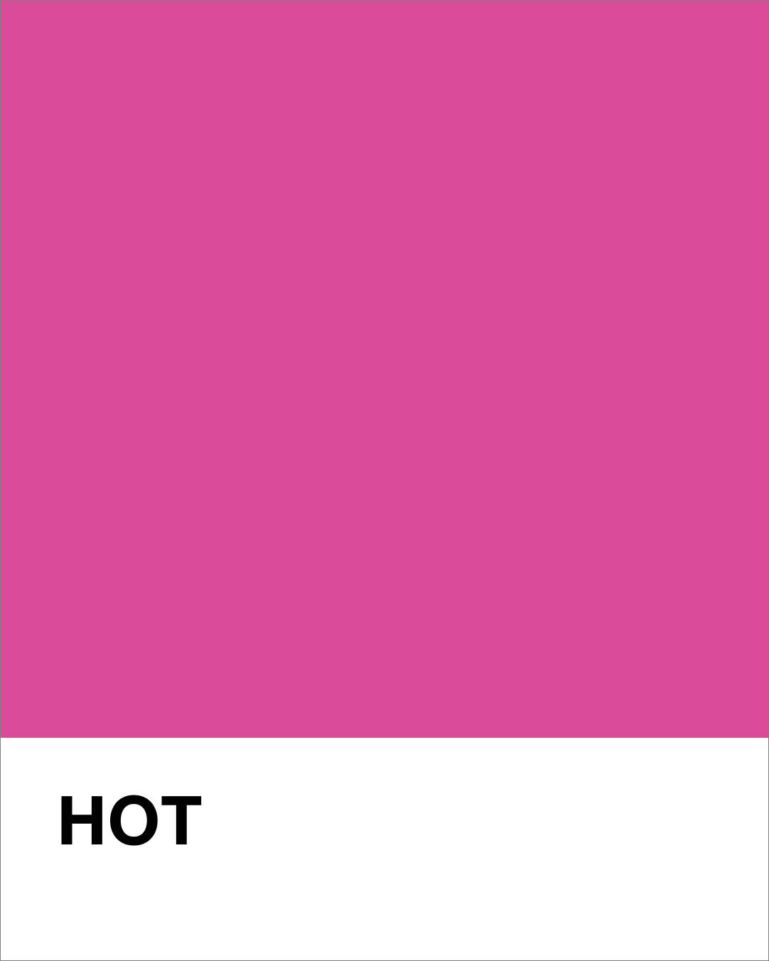 Solid pink color swatch with the word 'HOT' below it on a white background