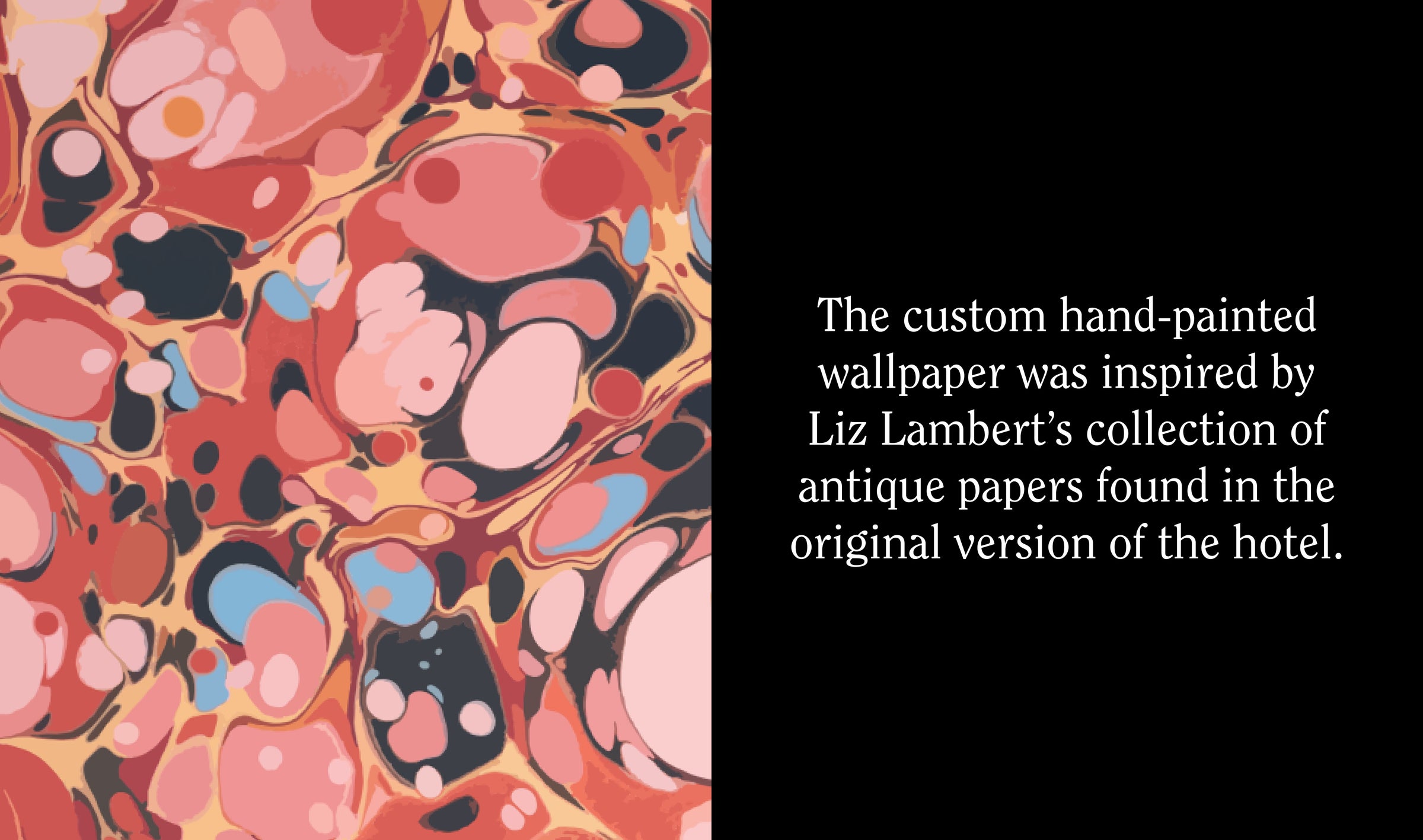 Marbled wallpaper design with text about Liz Lambert's x LOF collection