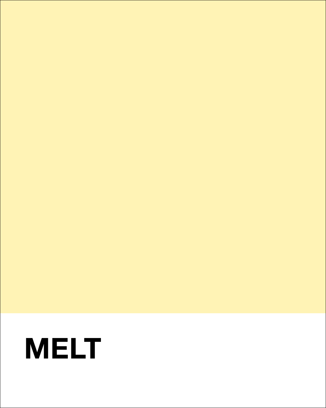 Two-tone color swatch with yellow and white, labeled 'MELT'.