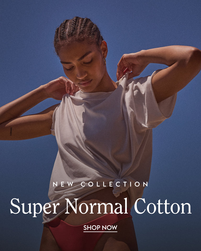 New Collection Super Normal Cotton