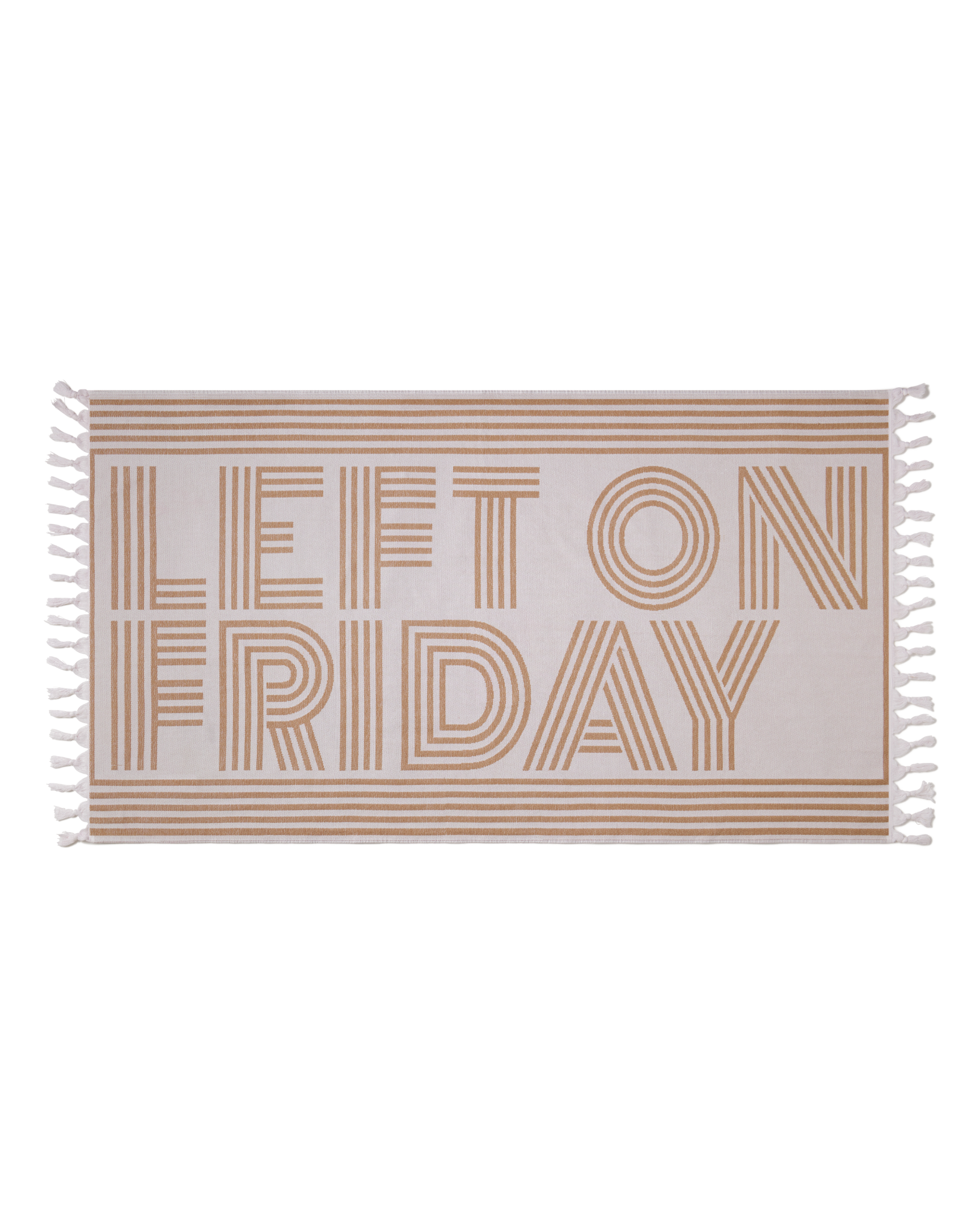 Left On Friday